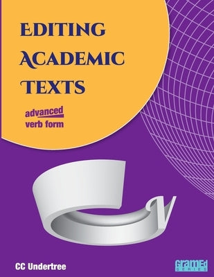 Editing Academic Texts: Verb Form by Undertree, CC