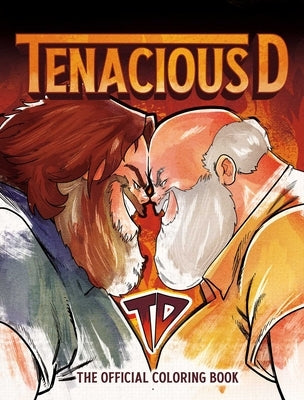 Tenacious D: The Official Coloring Book by Calcano, David