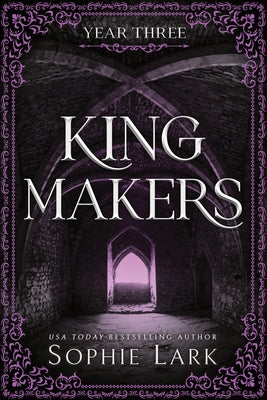 Kingmakers: Year Three (Standard Edition) by Lark, Sophie