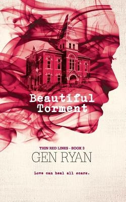 Beautiful Torment by Ryan, Gen