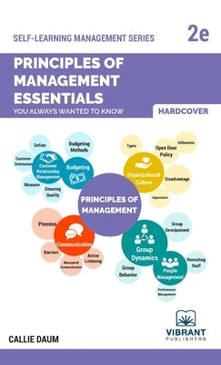 Principles of Management Essentials You Always Wanted To Know by Publishers, Vibrant