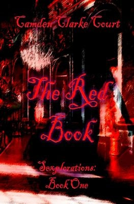 The Red Book by Court, Camden Clarke