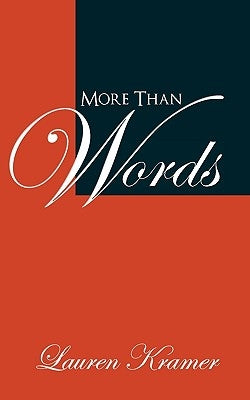 More Than Words by Kramer, Lauren
