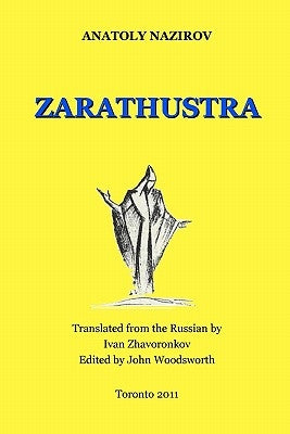 Zarathustra by Nazirov, Anatoly