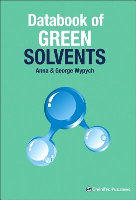 Databook of Green Solvents by Wypych, George