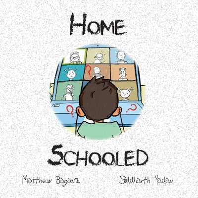 Homeschooled by Baganz, Matthew