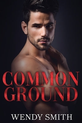 Common Ground by Smith, Wendy
