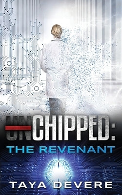 Chipped The Revenant by Devere, Taya