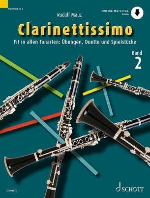 Clarinettissimo Vol. 2 Book/CD: For Clarinet Solo and Duet [With CD (Audio)] by Mauz, Rudolf