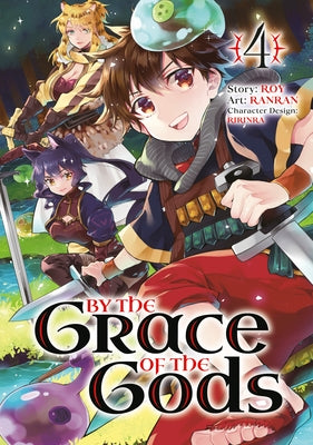 By the Grace of the Gods 04 (Manga) by Roy