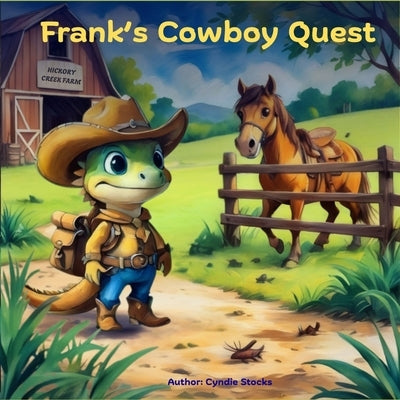 Frank's Cowboy Quest by Stocks, Cyndie