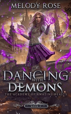 Dancing With Demons by Rose, Melody