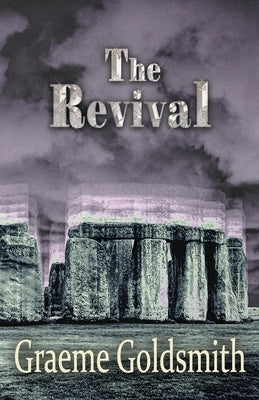 The Revival by Goldsmith, Graeme