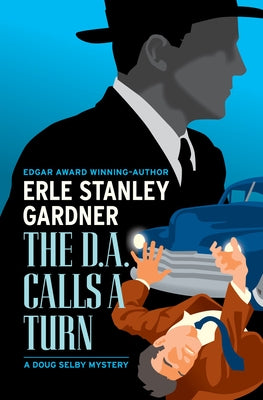 The D.A. Calls a Turn by Gardner, Erle Stanley