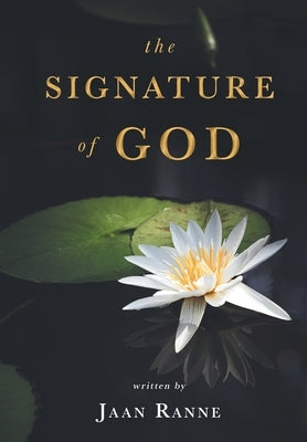 The Signature of God by Ranne, Jaan