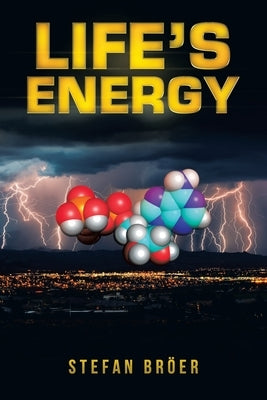 Life's Energy by Bröer, Stefan