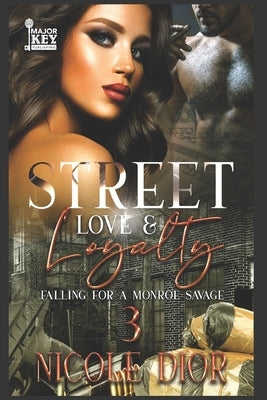 Street Love & Loyalty 3 by Accuprose Editing Services