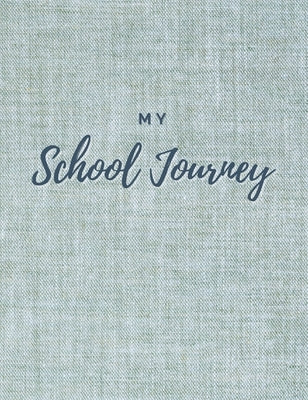 My School Journey by Worrall, Kate