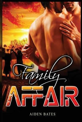 Family Affair by Bates, Aiden
