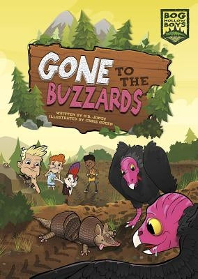 Gone to the Buzzards by Jones, C. B.