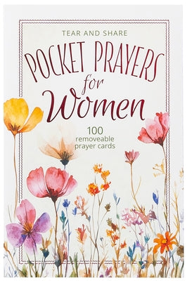 Pocket Prayers for Women: Tear and Share - 100 Removeable Prayer Cards by Broadstreet Publishing Group LLC