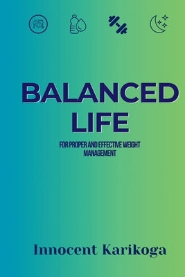 Balanced Life - Revised Version by Karikoga, Innocent