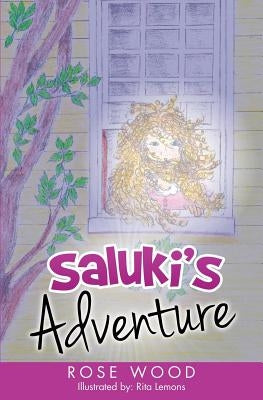 Saluki's Adventure by Wood, Rose