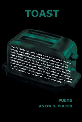 Toast by Pulier, Anita S.