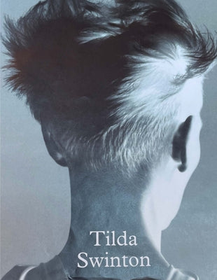 Tilda Swinton by Swinton, Tilda