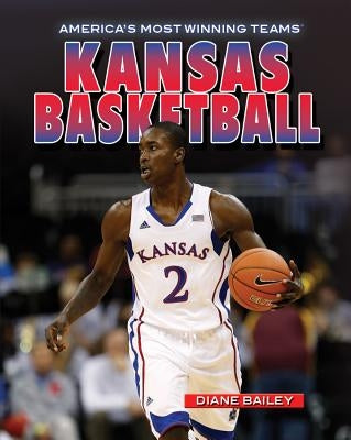 Kansas Basketball by Bailey, Diane