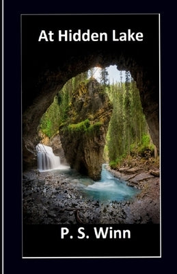 At Hidden Lake by Winn, P. S.