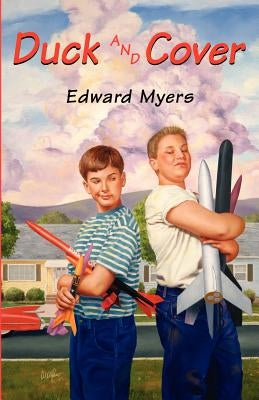 Duck and Cover by Myers, Edward