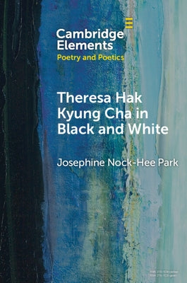 Theresa Hak Kyung Cha in Black and White by Park, Josephine Nock-Hee
