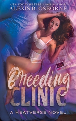 Breeding Clinic by Osborne, Alexis B.