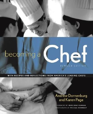 Becoming a Chef by Dornenburg, Andrew