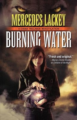 Burning Water by Lackey, Mercedes