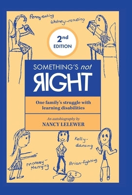 Something's Not Right 2Nd Edition by Lelewer, Nancy