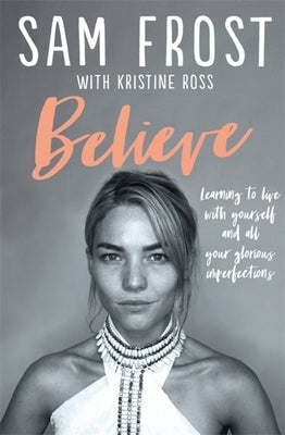 Believe by Frost, Samantha