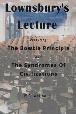 Lownsbury's Lecture by Wallbaum, W. C.