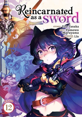 Reincarnated as a Sword (Manga) Vol. 12 by Tanaka, Yuu