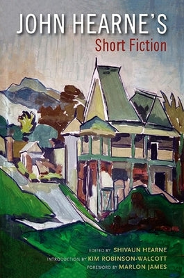 John Hearne's Short Fiction by Hearne, Shivaun
