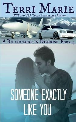 Someone Exactly Like You by Marie, Terri