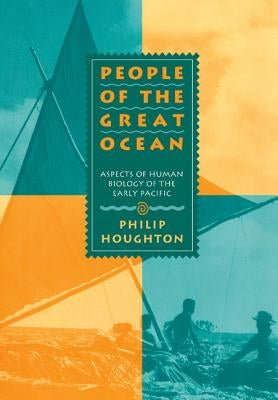 People of the Great Ocean by Houghton, Philip