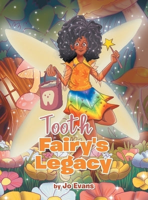 Tooth Fairy's Legacy by Evans, Jo