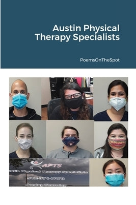Austin Physical Therapy Specialists by Seymour, Edward