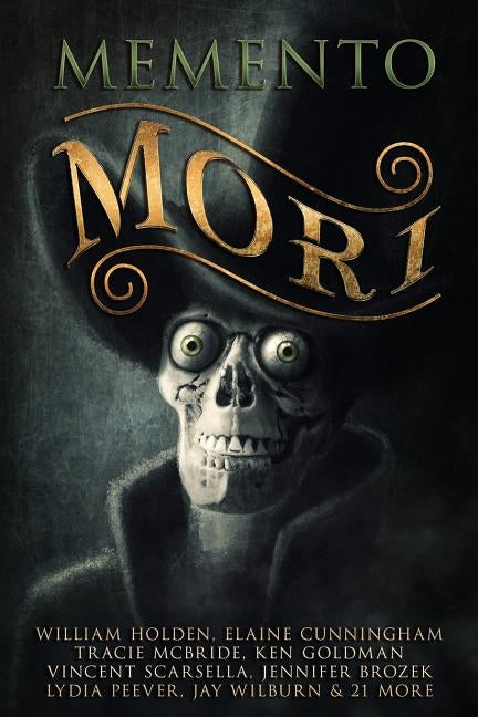 Memento Mori: A Digital Horror Fiction Anthology of Short Stories by Pratt, Essel