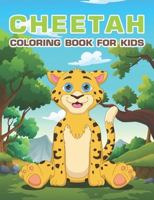 Cheetah Coloring Book for Kids: Easy & Cute Cheetah Coloring Pages by Dali, Raphael