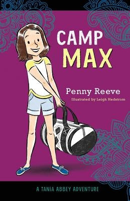 Camp Max by Reeve, Penny