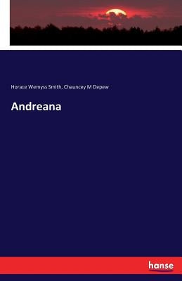 Andreana by Smith, Horace Wemyss