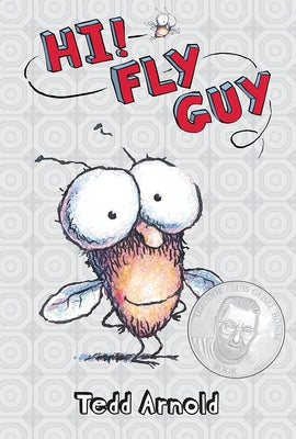 Hi, Fly Guy! (Fly Guy #1): Hi, Fly Guy! Volume 1 by Arnold, Tedd